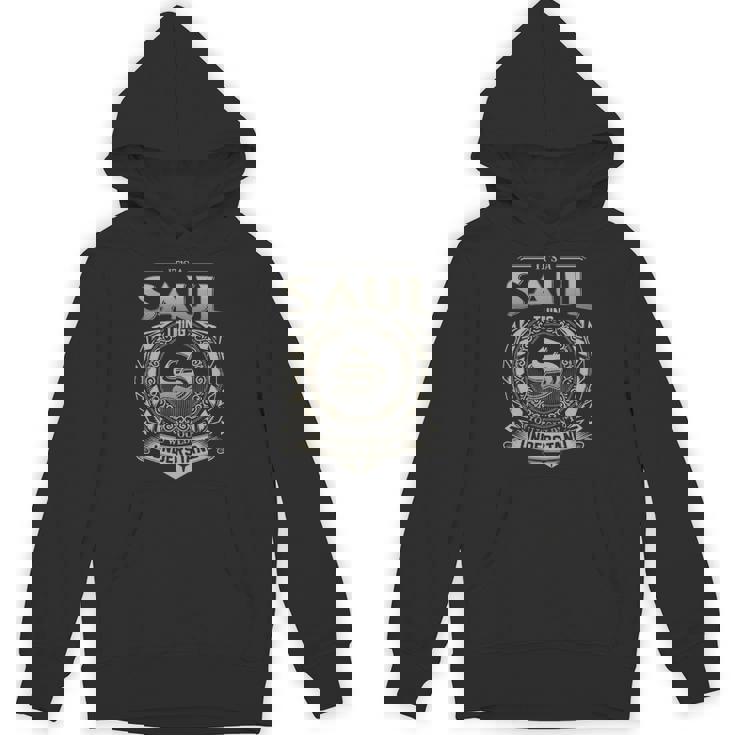 It's A Saul Thing You Wouldn't Understand Hoodie