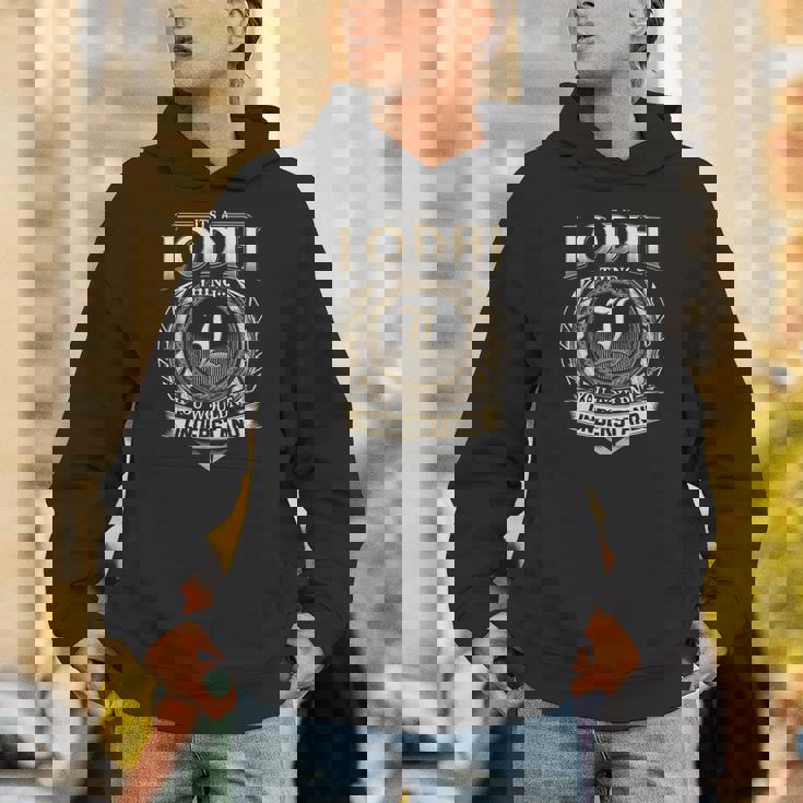 Its A Lodhi Thing You Wouldnt Understand Name Vintage Hoodie