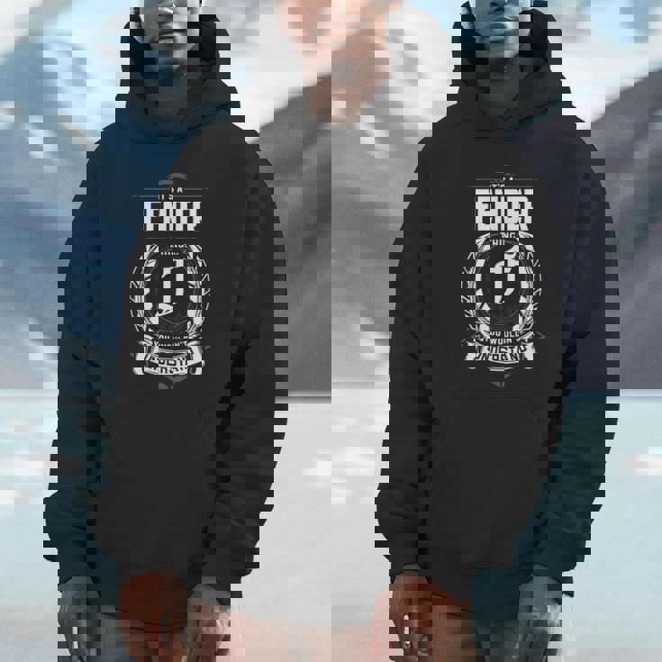 It's A Fender Thing You Wouldn't Understand Personalized Last Name For Fender Hoodie