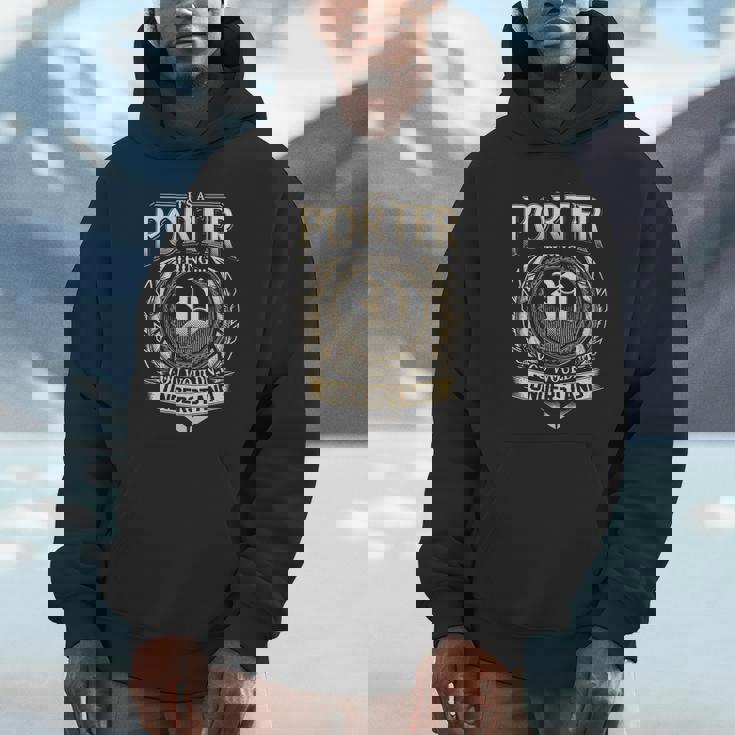 Its A Porter Thing You Wouldnt Understand Name Vintage Hoodie