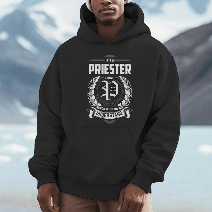 It's A Priester Thing You Wouldn't Understand Personalized Last Name For Priester Hoodie