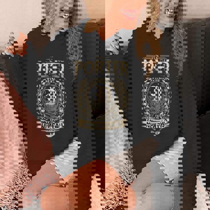 Its A Porter Thing You Wouldnt Understand Name Vintage Hoodie