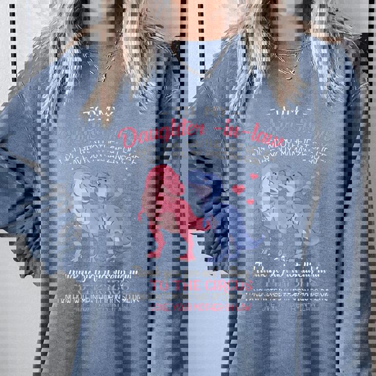 To My Daughter-In-Law I Gave You My Amazing Son Dinosaur Comfort Colors Sweatshirt