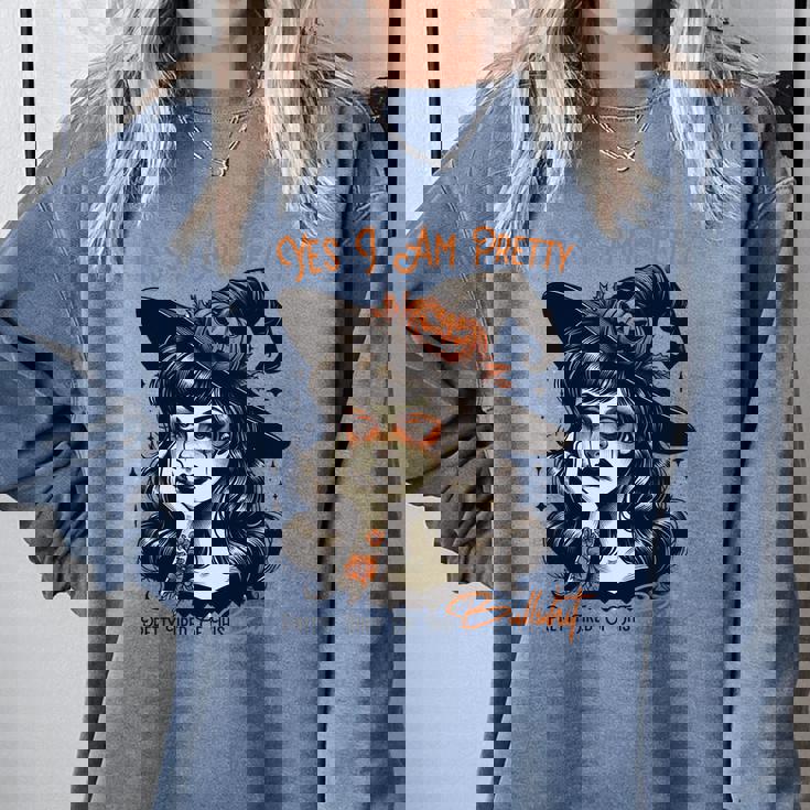 Yes I Am Pretty Tired Bullshit Vintage Halloween Comfort Colors Sweatshirt