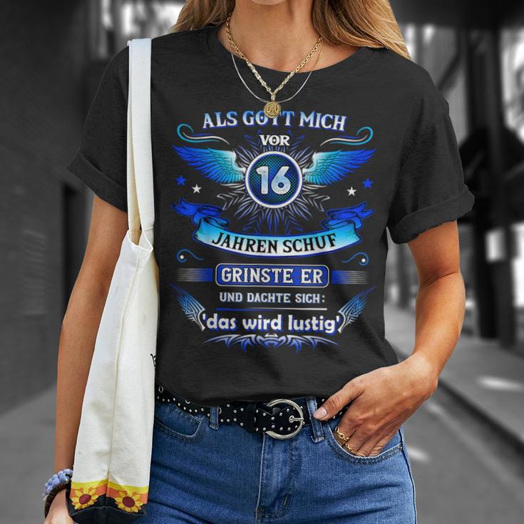 16Th Birthday Als Gott Michor 16 Jahre Schuf Grinste Er Grins T-Shirt Geschenke für Sie