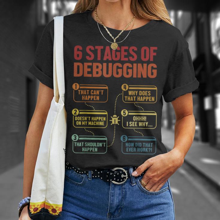 6 Stages Of Debugging Software Engineer Coder Programmer T-Shirt Geschenke für Sie