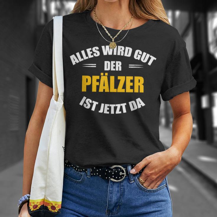 Alles Wird Gut Der Pälzer Ist Jetzt Da S T-Shirt Geschenke für Sie