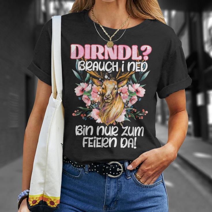 Bavarian Mein Dirndl Brauch I Ned Bin Zum Feiern Da T-Shirt Geschenke für Sie