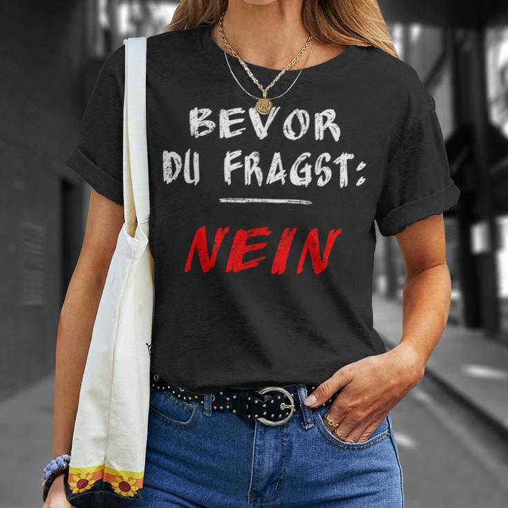 Bevor Du Frag Nein Nö T-Shirt Geschenke für Sie