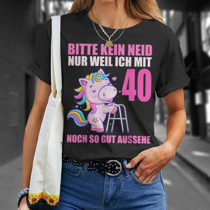 Bitte Kein Eneid Gut Aussehe 40 Jahre Unicorn 40Th Birthday T-Shirt Geschenke für Sie