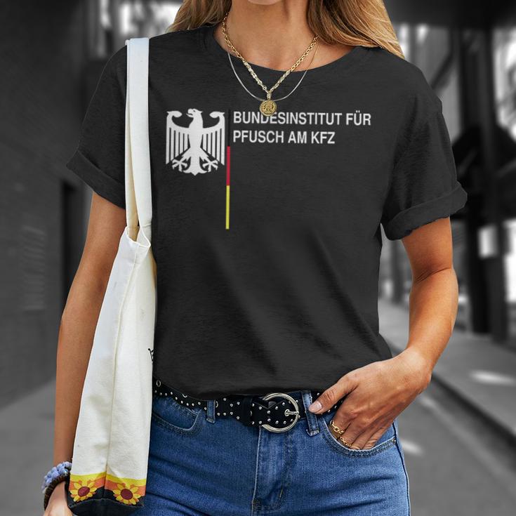 Bundesinstitut Für Pfusch Am Kfz T-Shirt Geschenke für Sie