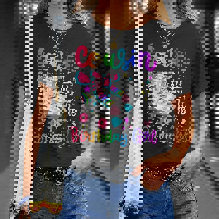Cousin Of The Birthday Girl Skater Roller Skate Family Party T-Shirt Gifts for Her