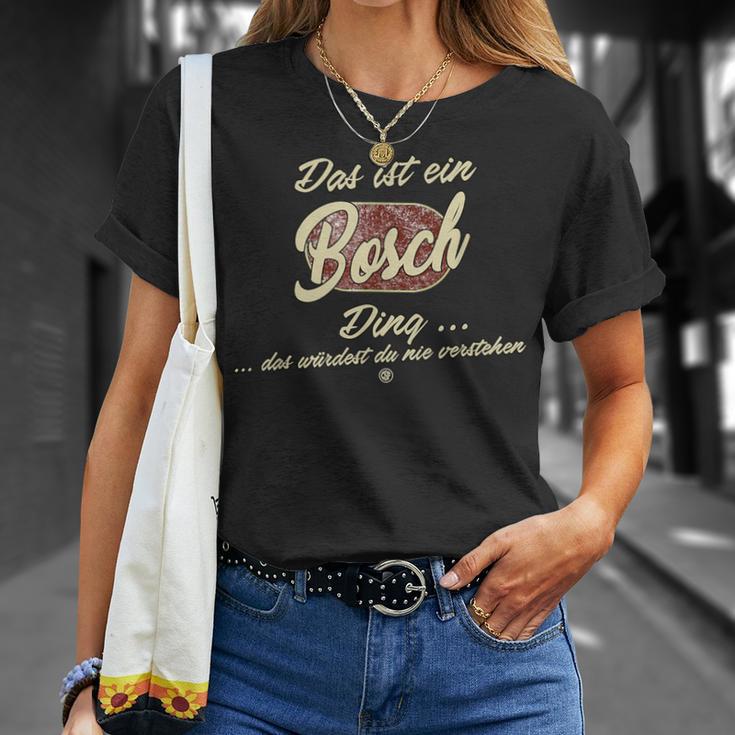 Das Ist Ein Bosch Ding Family Bosch T-Shirt Geschenke für Sie