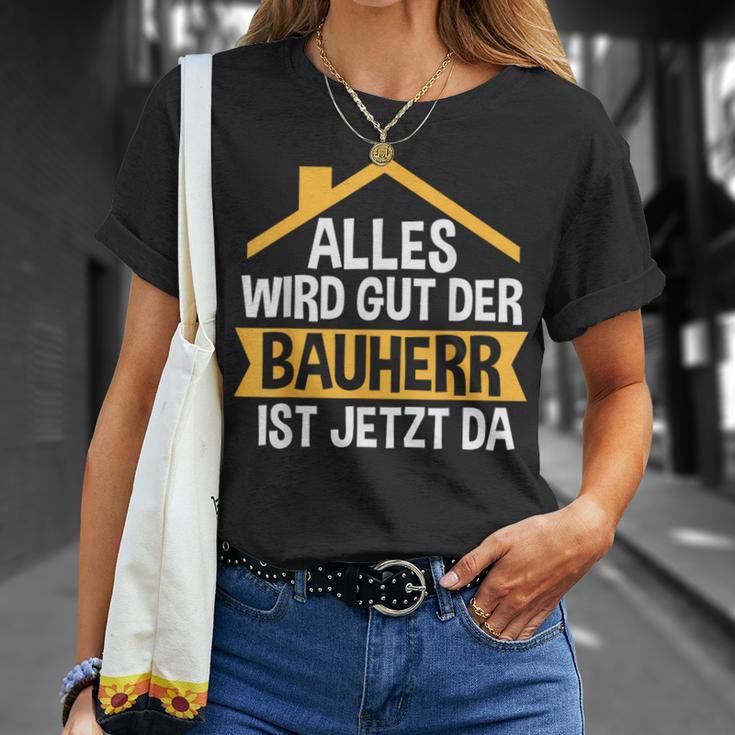 Der Bauherr Ist Jetzt Da Bauherr Hausbau T-Shirt Geschenke für Sie