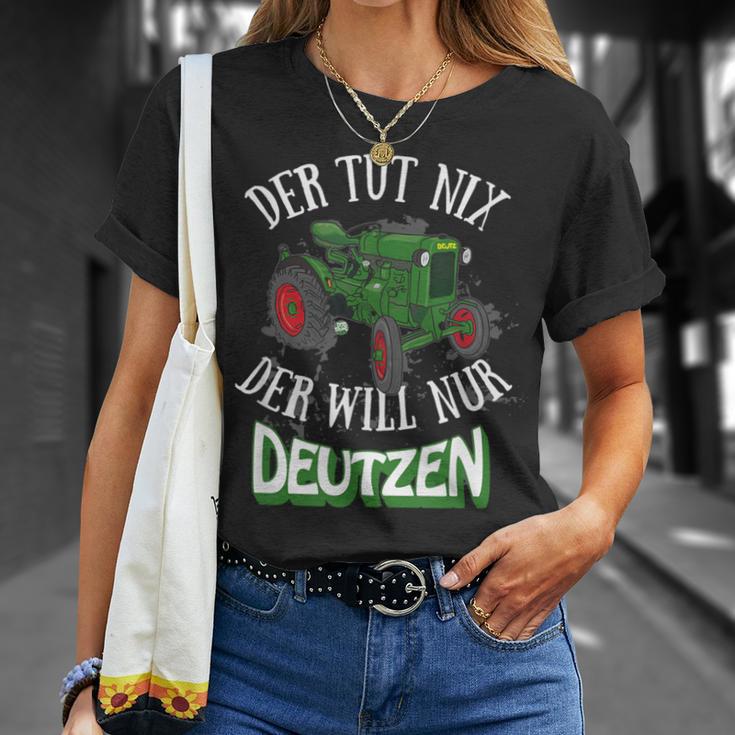 Der Tut Nix Der Will Nur Deutzen Tractor Farmer Farmer T-Shirt Geschenke für Sie