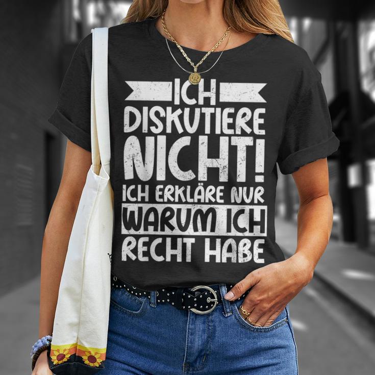 Discustiere Nicht Warum Ich Rcht Habe Slogan T-Shirt Geschenke für Sie