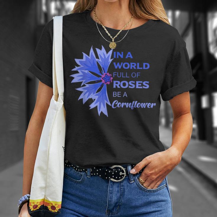 In Einer Weltoller Roses Sei Ein Kornblume In A World Full S T-Shirt Geschenke für Sie