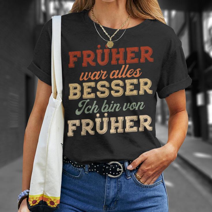 Früher War Alles Besser Ich Binon Früher Rentner German Langu T-Shirt Geschenke für Sie