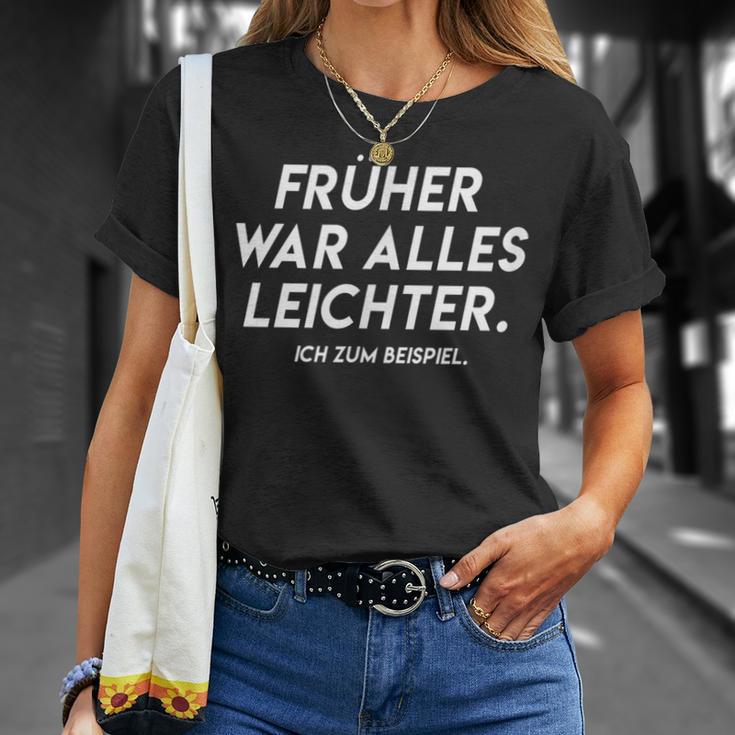 Früher War Alles Lightweighter Text In Früher War Alles Leicht T-Shirt Geschenke für Sie