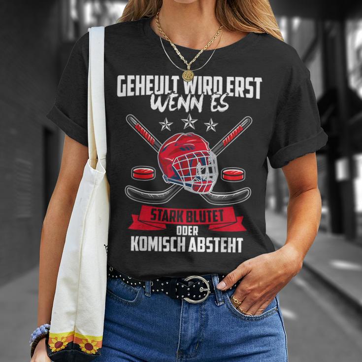 Geheult Wird Erst Wenn Es Stark Blutet Eishockey T-Shirt Geschenke für Sie