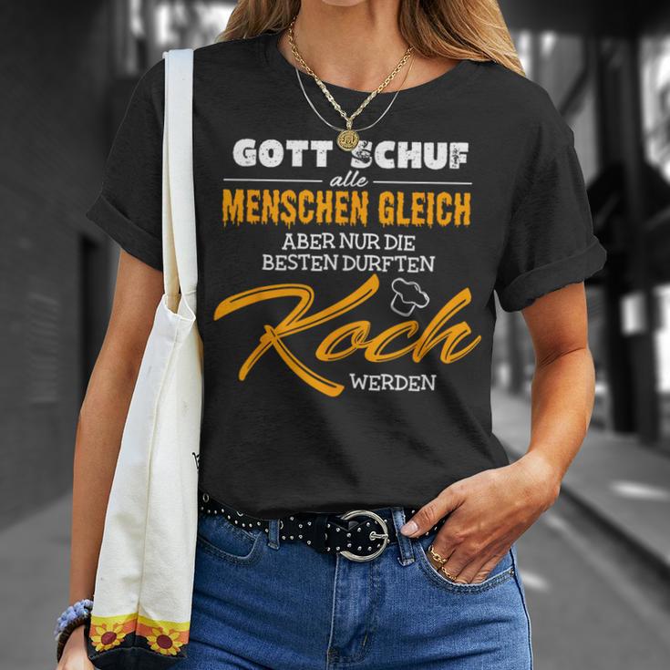 Gott Schuf Alle Menschen Gleichnur Die Besten Werden Koch God Created T-Shirt Geschenke für Sie