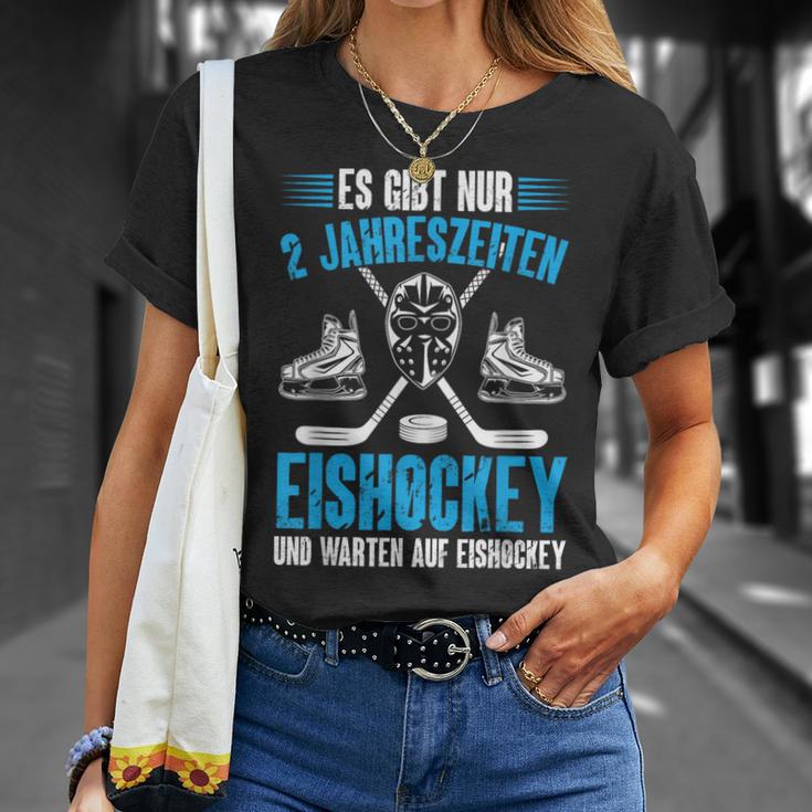 Hockey Es Gibt Nur 2 Jahreszeiten Eishockey Player T-Shirt Geschenke für Sie