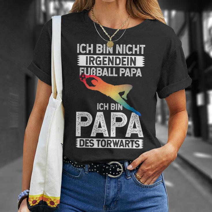 Ich Bin Nicht Irgendein Fußball Papa Ich Bin Dad Des Goalkeeper T-Shirt Geschenke für Sie