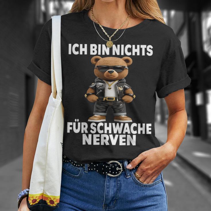 Ich Bin Nichts Für Schwache Nerven Ich Bin Nichts Für T-Shirt Geschenke für Sie