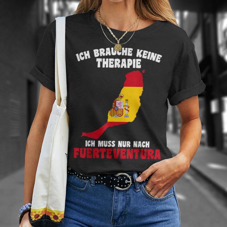 Ich Brauche Keine Therapie Ich Muss Nur Nach Fuerteventura T-Shirt Geschenke für Sie