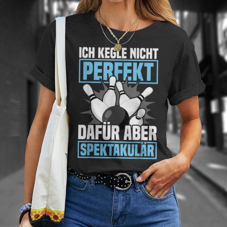 Ich Kegle Nicht Perfekt Kegler Sportkegler Kegel T-Shirt Geschenke für Sie