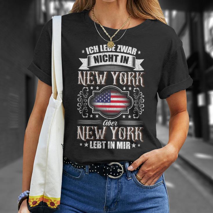 Ich Lebe Nicht In New York Aber New York Lebt In Mir T-Shirt Geschenke für Sie