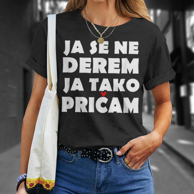 Ja Se Ne Derem Bosna Hrvatska Srbija Balkan T-Shirt Geschenke für Sie