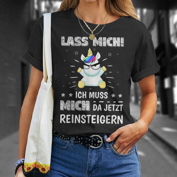 Lass Mich Ich Muss Mich Da Jetzt Reinsteigern Unicorn Decorative T-Shirt Geschenke für Sie