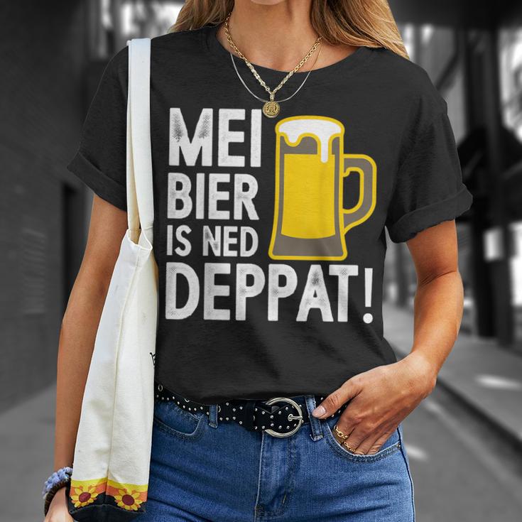 Mei Bier Is Ned Deppat Sauf Beer Drinker Saying T-Shirt Geschenke für Sie