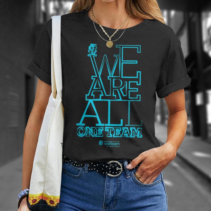 We Are All One Team T-Shirt Geschenke für Sie