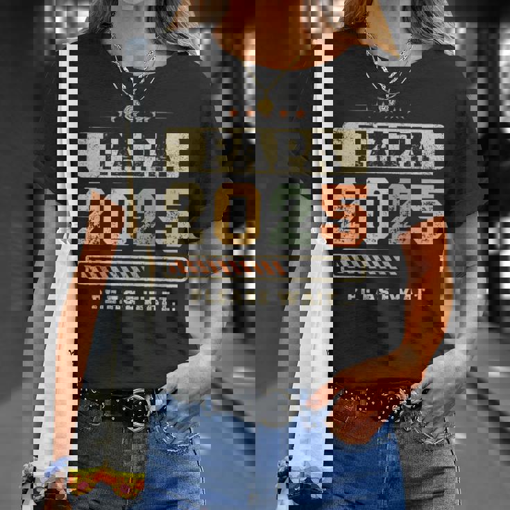 Papa 2025 Futuro Papá Futuro Padre Camiseta unisex Regalos para ella
