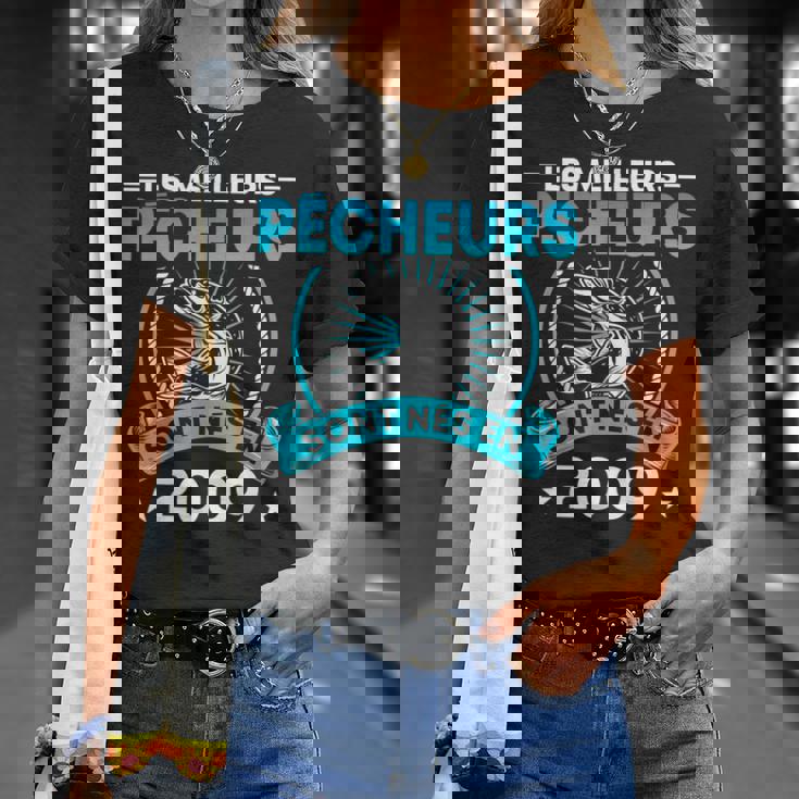 Pêcheur 12 Ans Les Meilleurs Pêcheurs Sont Nés En 2009 T-Shirt Cadeaux pour elle