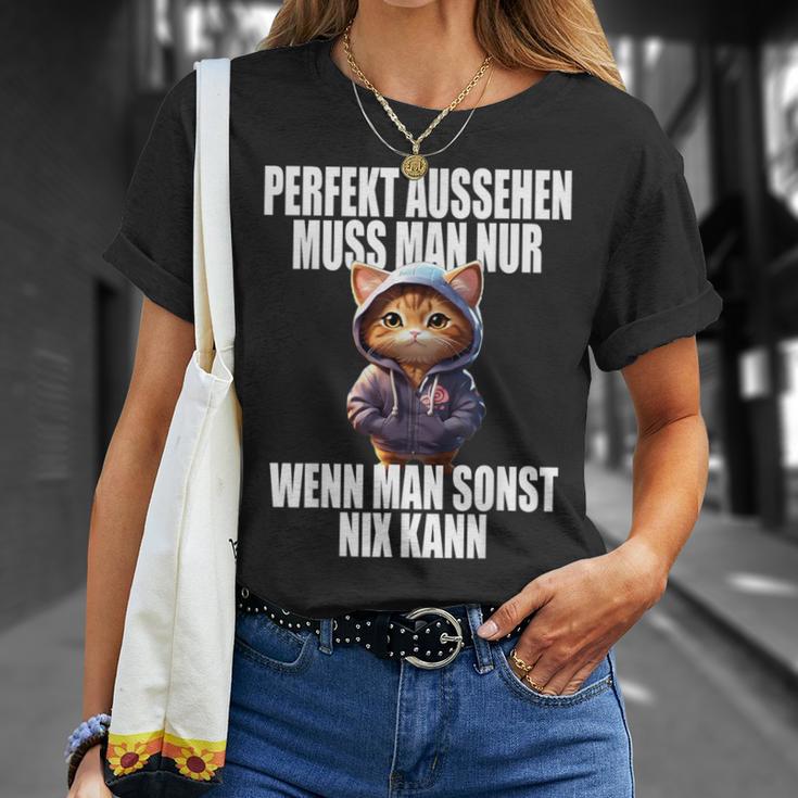 Perfekt Aussehen Wenn Man Sonst Nichts Kann Perfect Look T-Shirt Geschenke für Sie