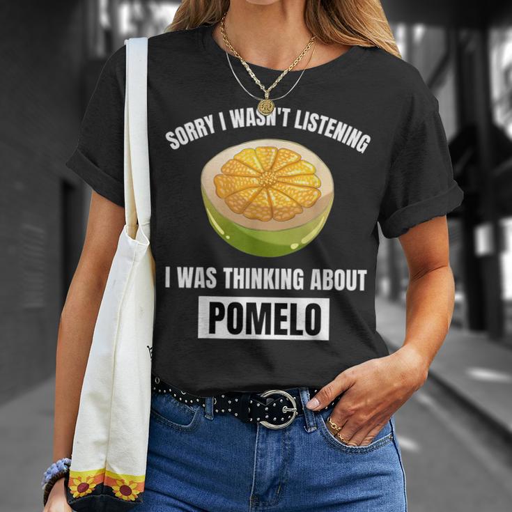 Pomelo Lover Entschuldigung Ich Habe Nicht Zuhörten Und An Pomelo Gedacht T-Shirt Geschenke für Sie