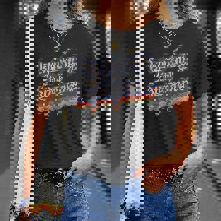 Psicologia È La Mia Superpotenza Insegnante Psicologia Camicia Maglietta Regalos para ella