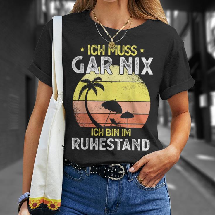 Rentner 2023 Ich Muss Gar Nix Ich Bin Im Ruhestand T-Shirt Geschenke für Sie