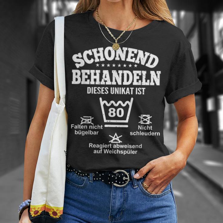 Schonend Behandeleln Dieses Unikat Ist 80Th Birthday T-Shirt Geschenke für Sie