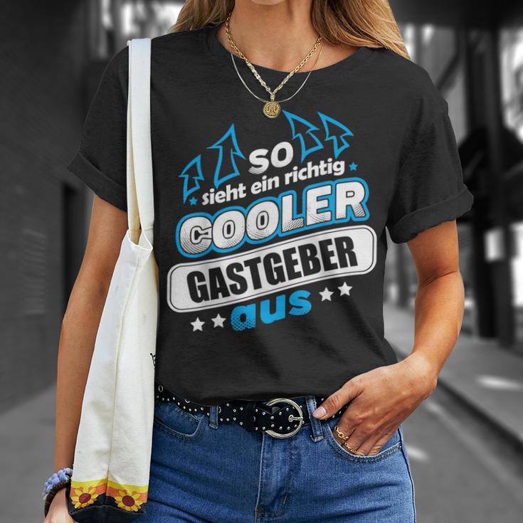 So Ssieht Ein Richtig Cooler Hastgeber Aus T-Shirt Geschenke für Sie