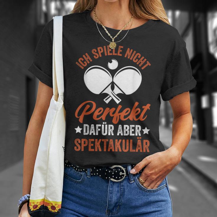 With Tischtennis Spiele Nicht Perfekt Dafür Aber Spektakulär German T-Shirt Geschenke für Sie