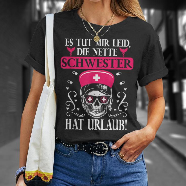 Tut Mir Leid Die Nette Schwester Hat Holiday Nurse S T-Shirt Geschenke für Sie