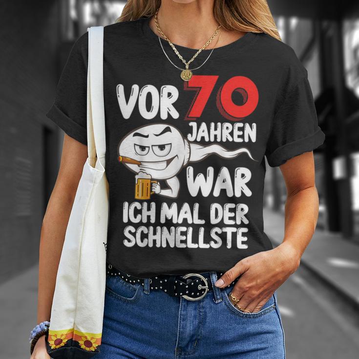 Vor 70 Jahren War Ich Mal Der Fastelste 70Th Birthday T-Shirt Geschenke für Sie