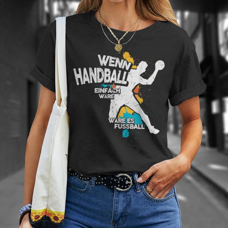 Wenn Handball Einfach Würre T-Shirt Geschenke für Sie