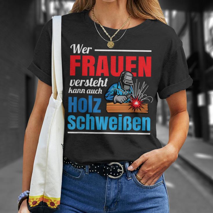 Wer Frauenersteht Kann Auch Holz Welding T-Shirt Geschenke für Sie