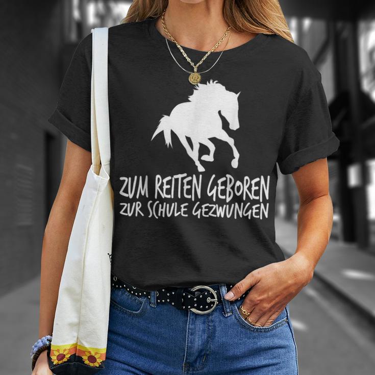 Zum Reiten Geboren Zur Schule Gezzwungen S T-Shirt Geschenke für Sie