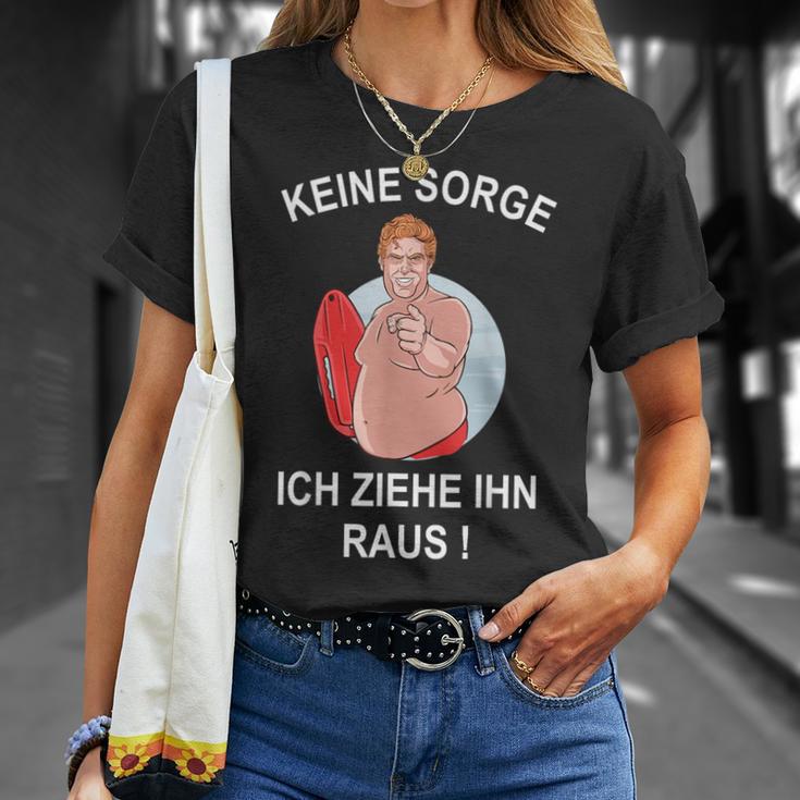 Zweiideutig Bademeister Slogan Keine Sorge Ich Ziehe Ihn Raus T-Shirt Geschenke für Sie